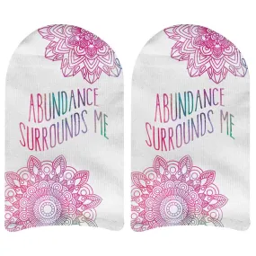 Abundance Surrounds Me - Positive Affirming Mantra on Socks