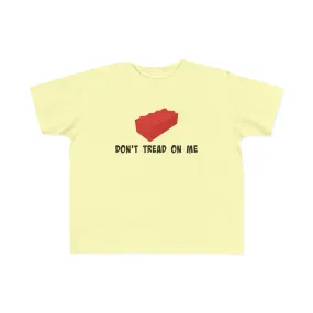 Don't Tread On Me Lego Toddler T-shirt